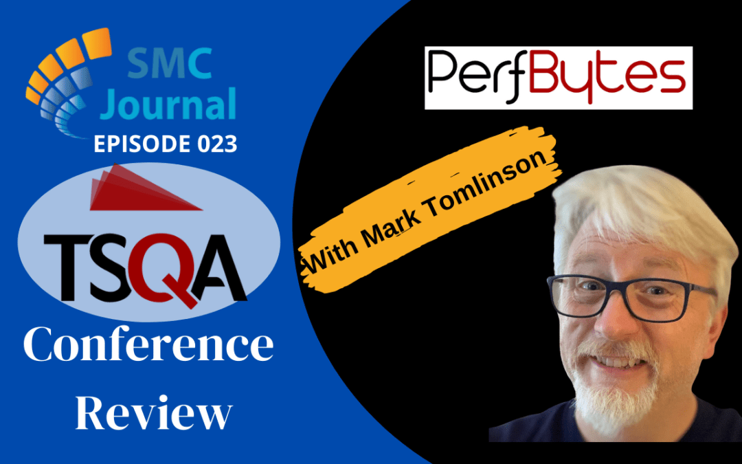 Episode 023: TSQA Conference Review
