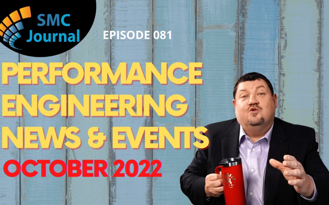 Episode 081: Performance News and Events 10/22